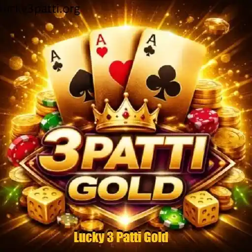 Lucky 3 Patti Gold APK